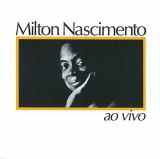 Milton Nascimento Ao Vivo