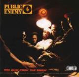 Public Enemy Yo! Bum Rush the Show