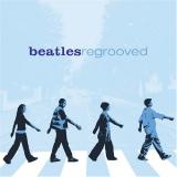 Various Artists Beatles Regrooved