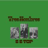 ZZ Top Tres Hombres