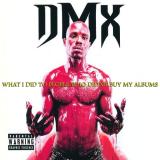 DMX Flesh of My Flesh, Blood of My Blood